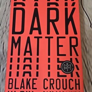 FREE W/ BUNDLE Dark Matter by Blake Crouch Book